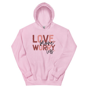 Unisex Hoodie – Statement – love move, worry less HS16