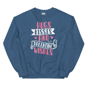 Unisex Sweatshirt – Hugs Kisses and Valentine Wishes VS21