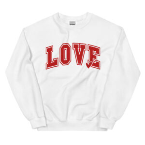 Unisex Sweatshirt – LOVE VS31