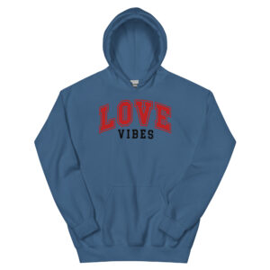 Unisex Hoodie – LOVE Vibes UH32