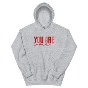 Unisex Hoodie – You are loved UH08