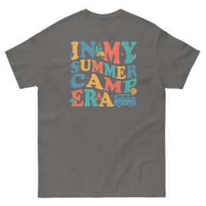 Unisex T-Shirt – In my Summer Camp Era TS31